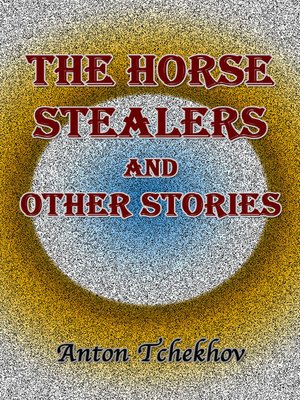cover image of The Horse Stealers and Other Stories